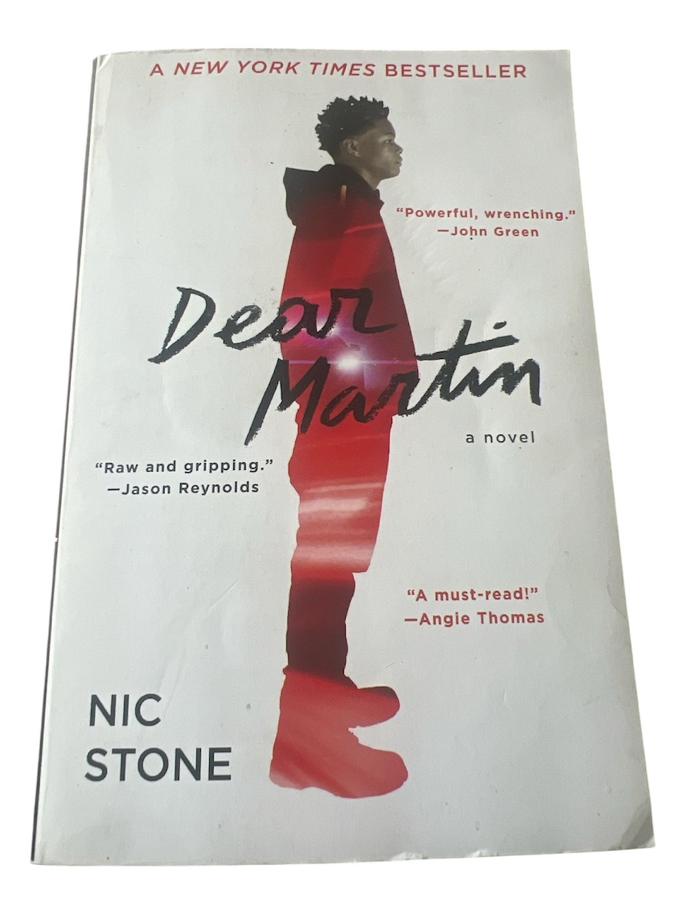 Dear Martin by Nic Stone — White & Red Paperback Novel